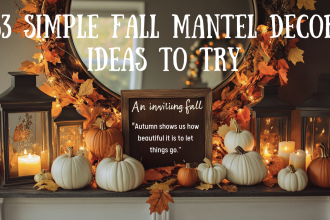 Simple Fall Mantel Decor Ideas To Try